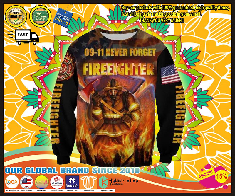 09-11 never forget firefighter 3D hoodie