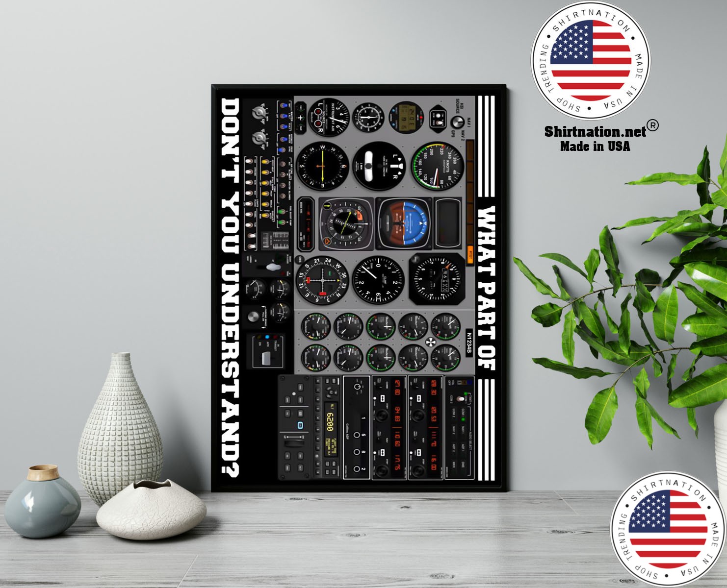 Pilot Flight instruments what part of don't you understand poster
