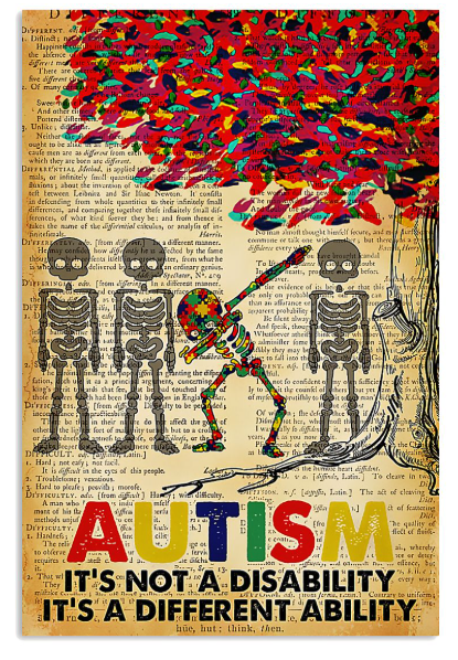 Autism it's not a disability it's a different ability poster
