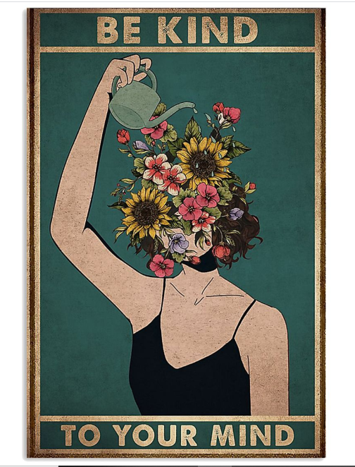 Mental be kind to your mind poster