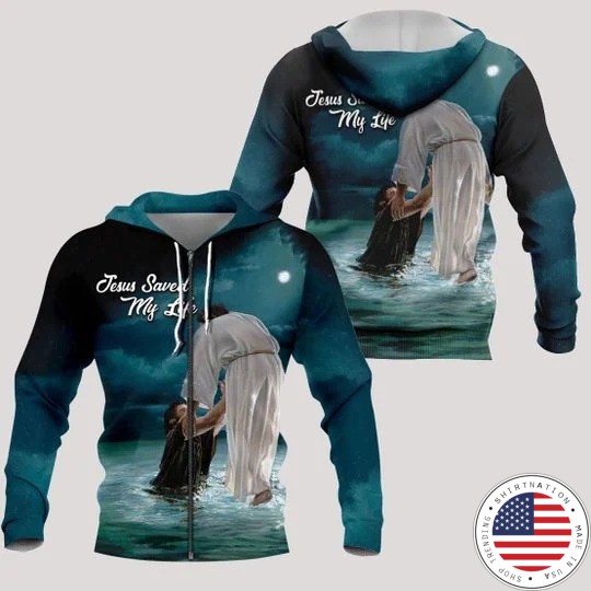 Jesus saved my life 3D hoodie