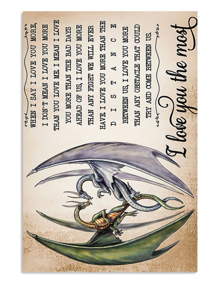 Dragon I love you the most poster