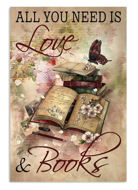 All you need is love and books poster