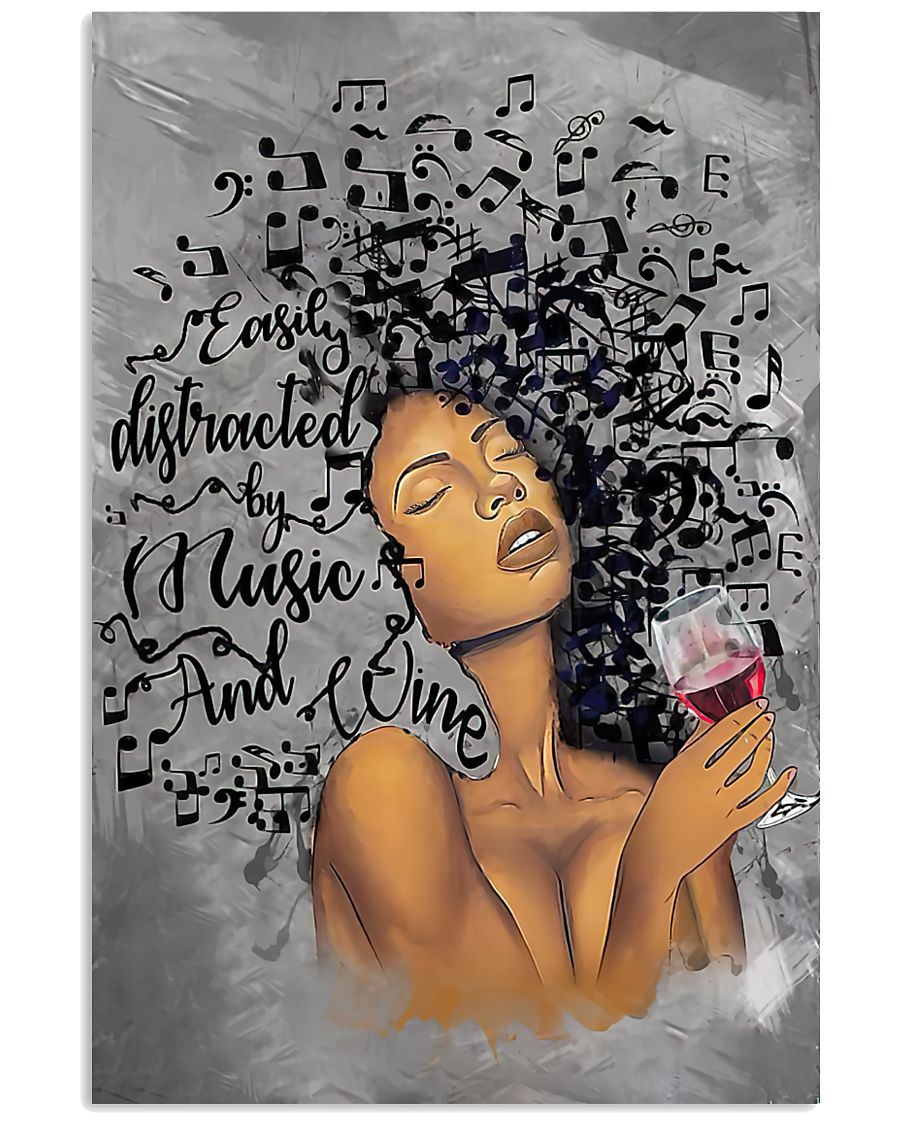 African American easily distracted by music and wine poster