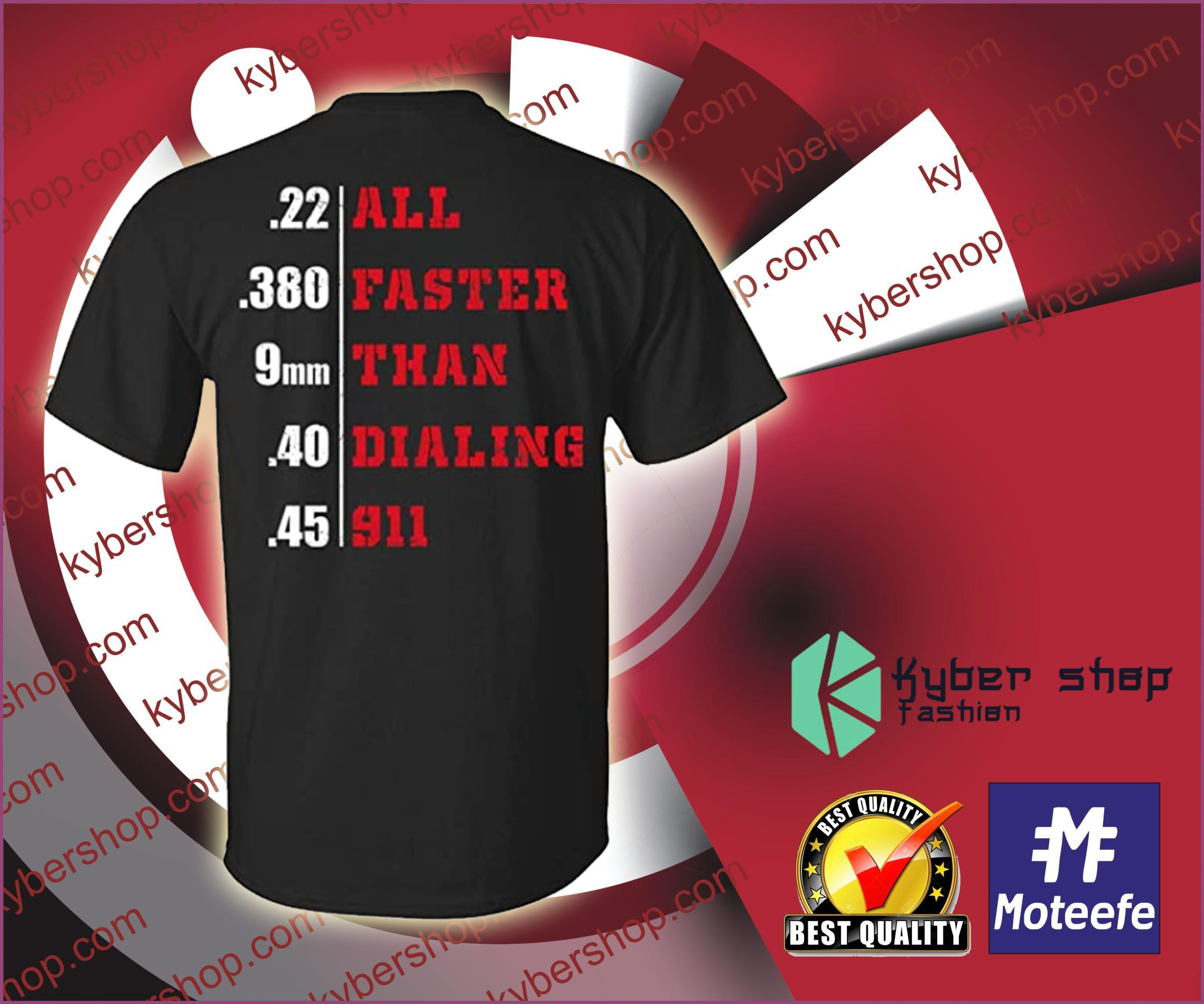 All faster than dialing 911 shirt
