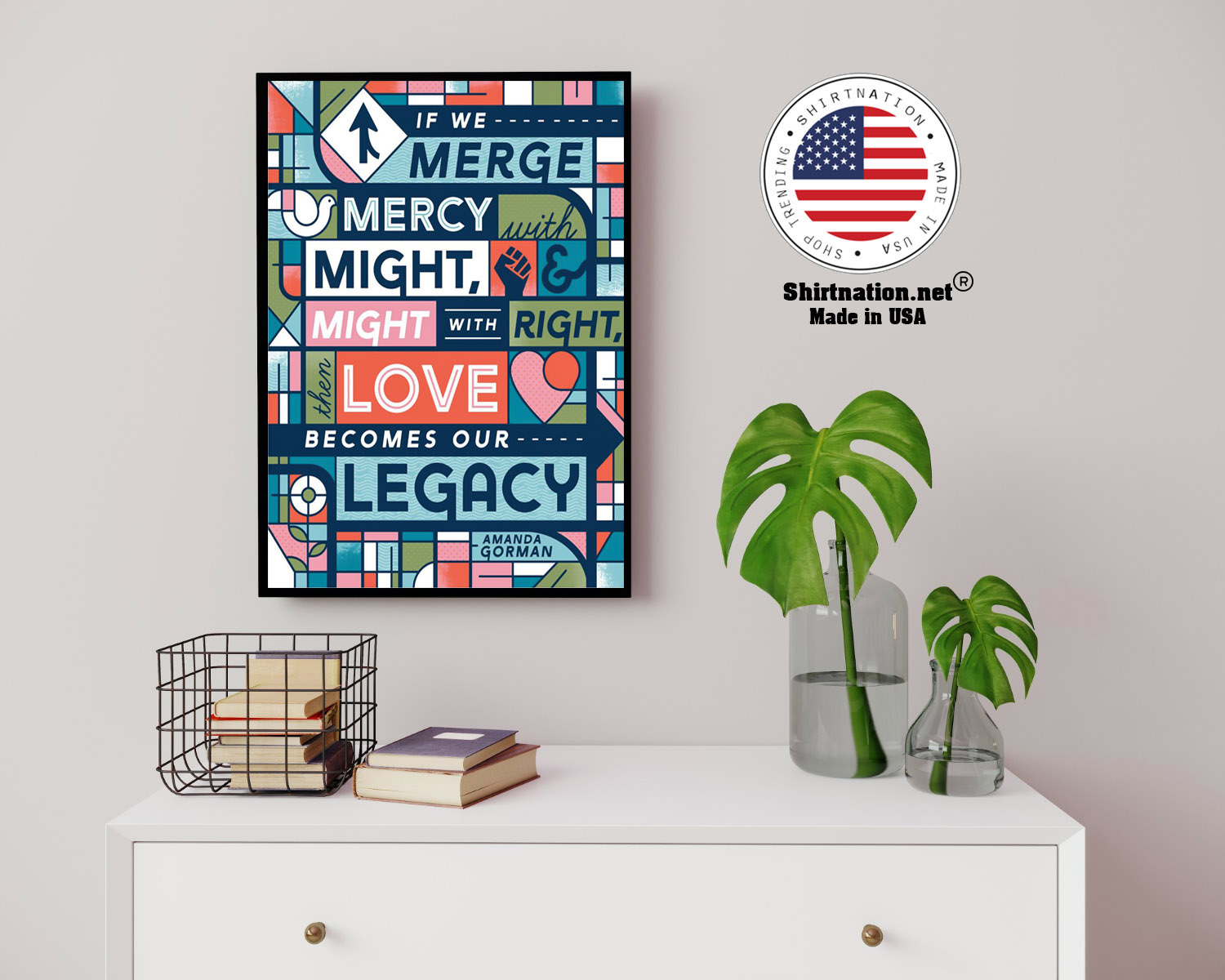 Amanda Gorman Mercy and might if we merge mercy with might poster 14