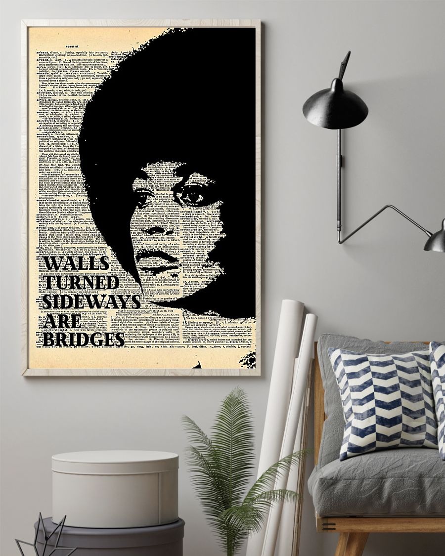 Angela Davis Walls turned sideways are bridges poster