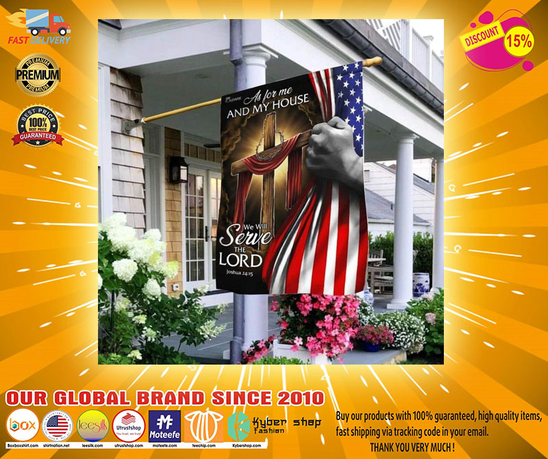 As for me and my house we will serve the lord American flag