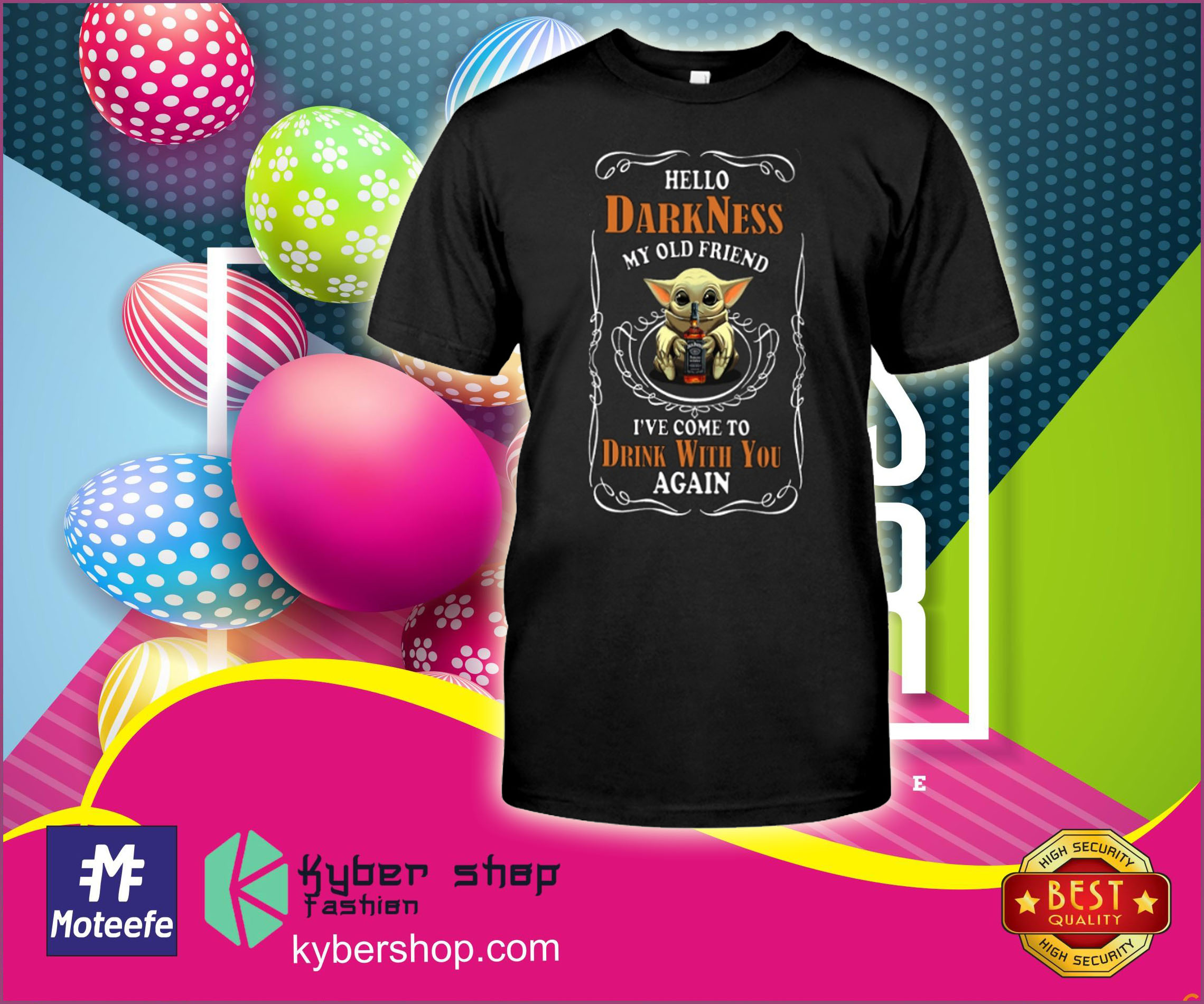 Baby Yoda Jack Daniel Hello darkness my old friend i've come to drink with you again shirt