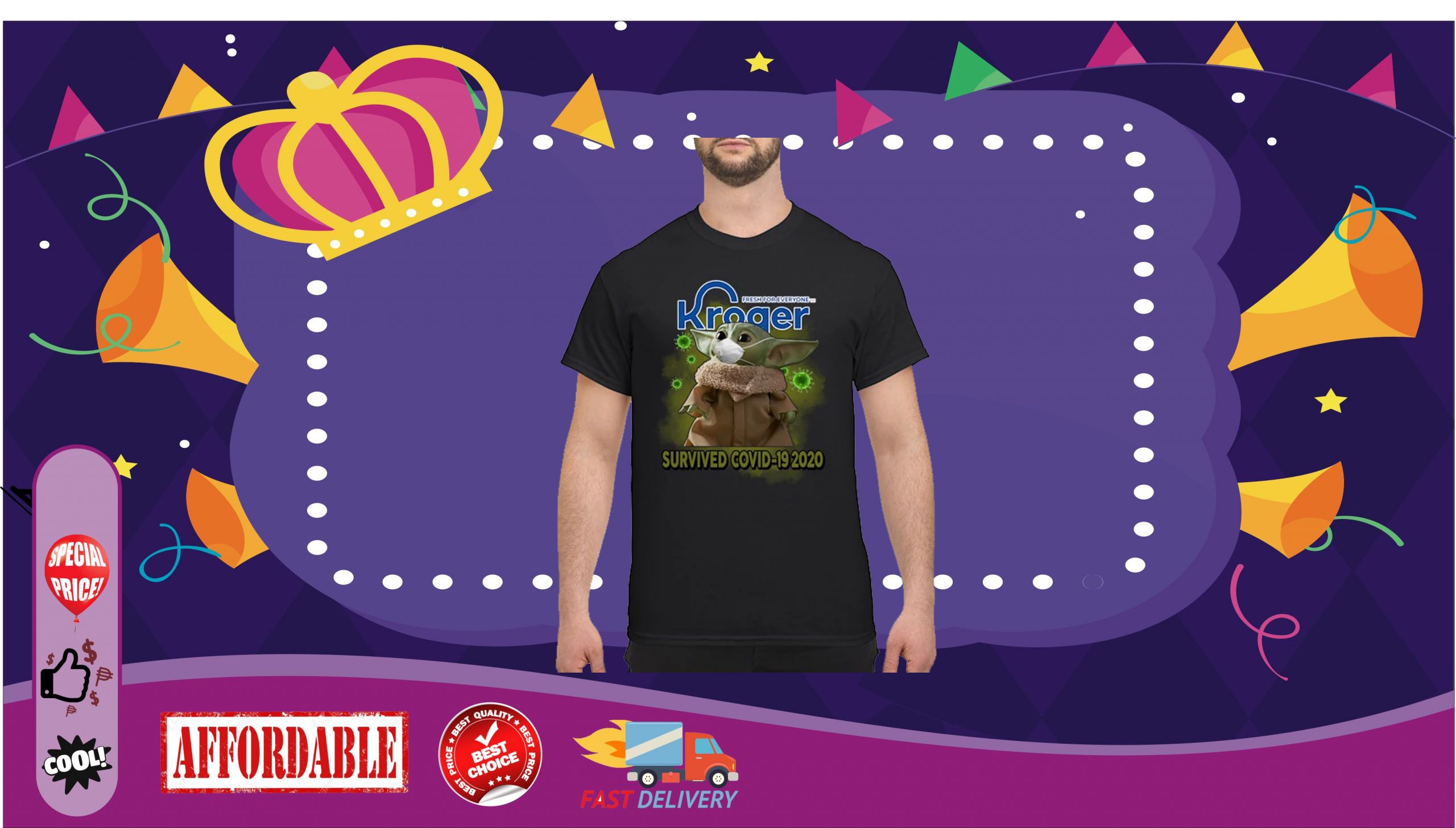 Baby Yoda kroger survived covid-19 2020 shirt