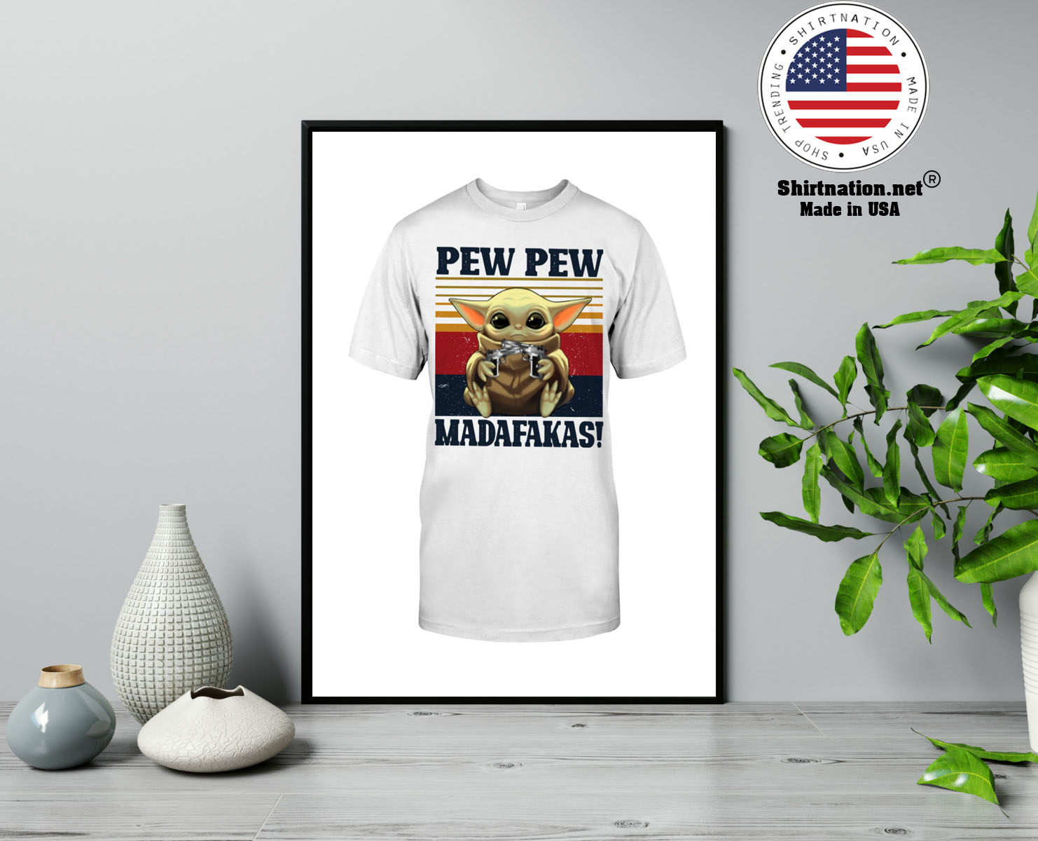 Baby Yoda pew pew madafakas shirt