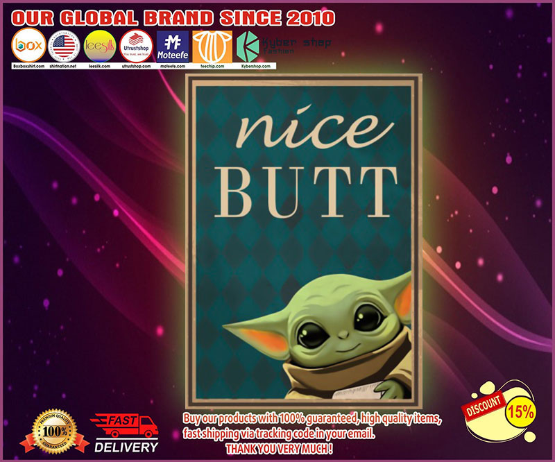 Baby yoda nice butt poster