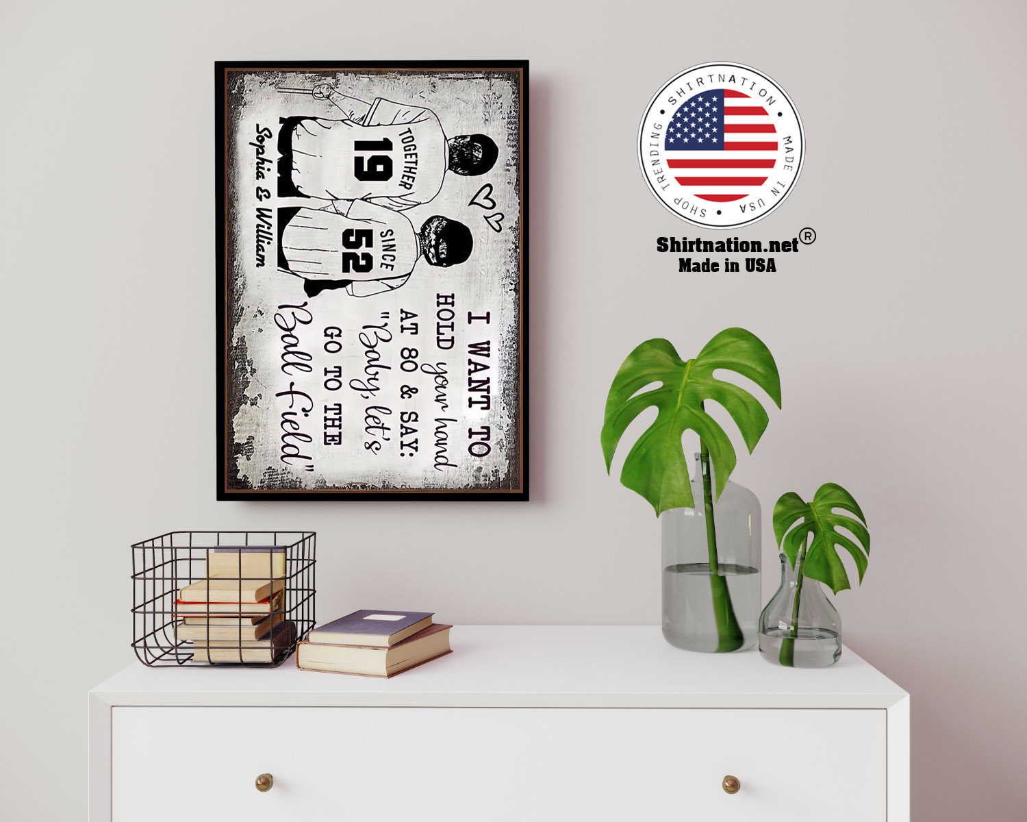 Baseball I want to hold your hand at 80 and say baby lets go to the ball field poster 14