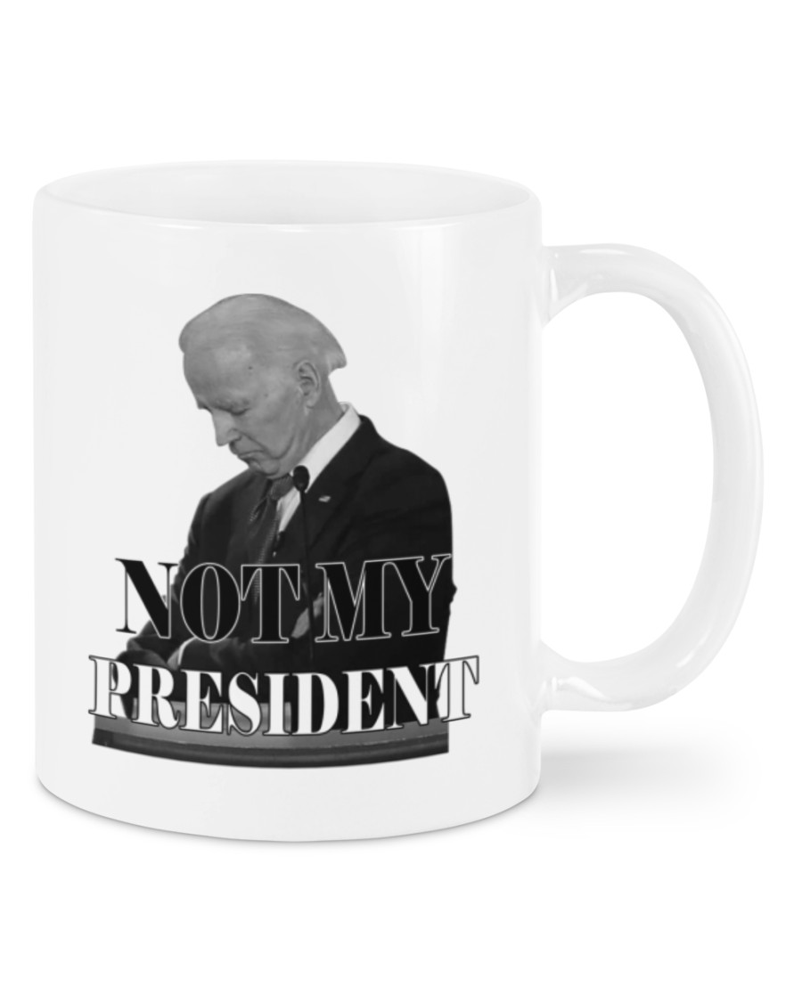 Biden not my president mug