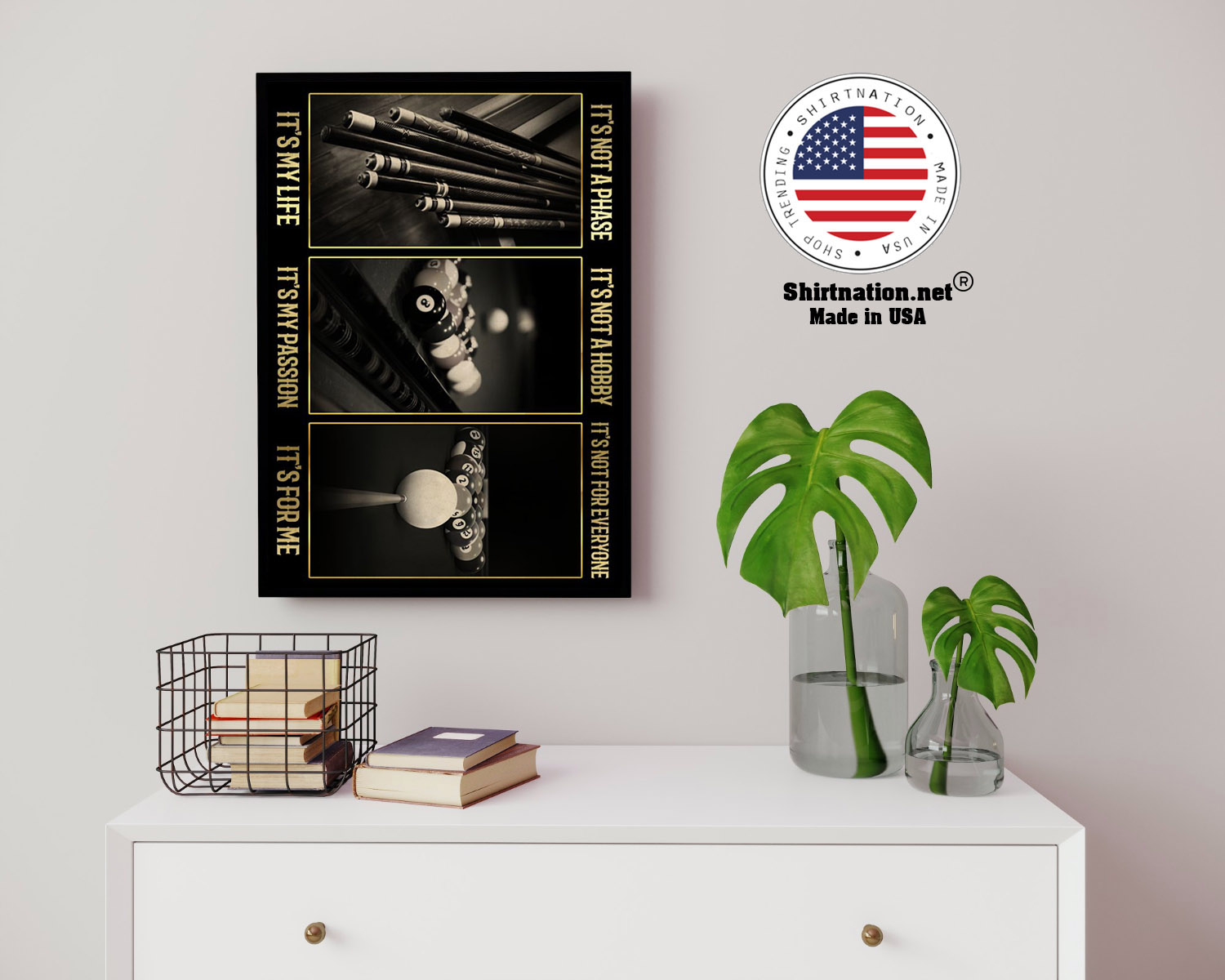 Billiard its not a phase its not a hobby its not for everyone poster 14