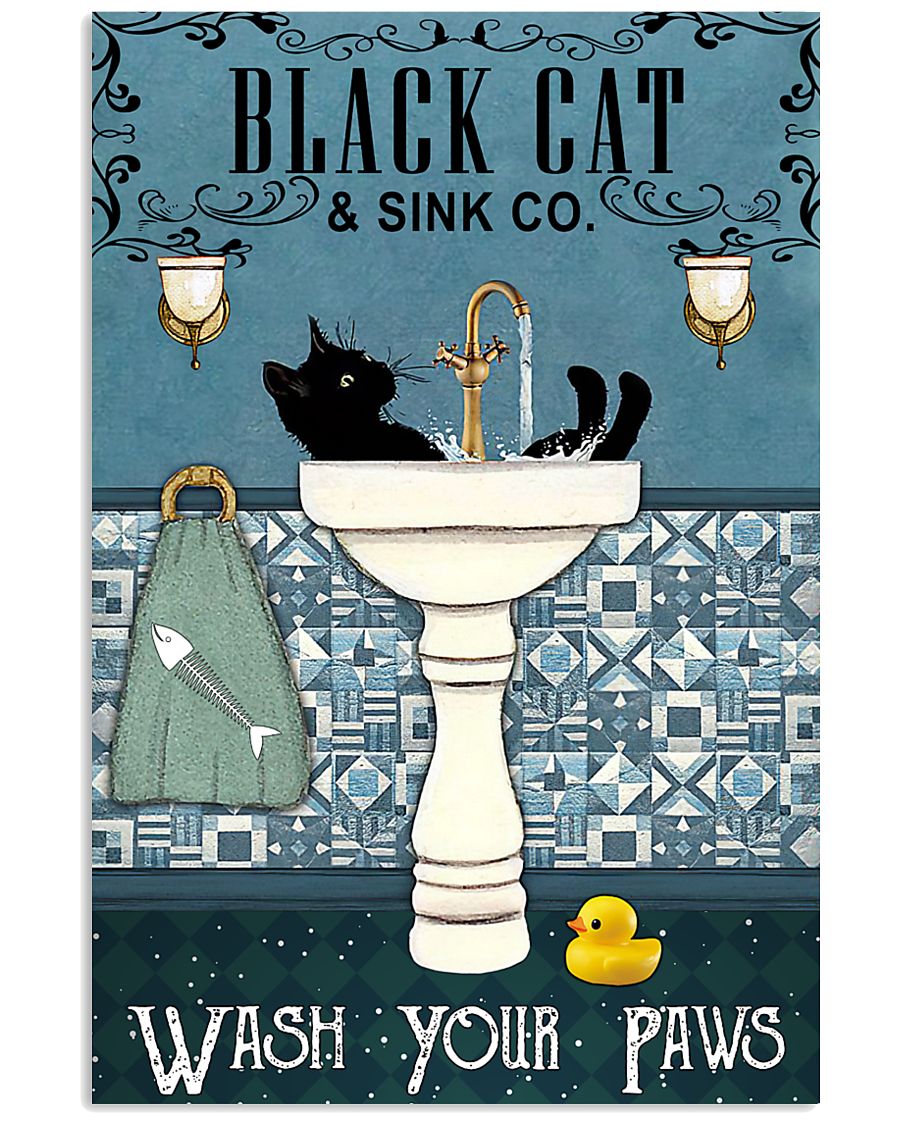 Black cat and sink co wash your paws poster