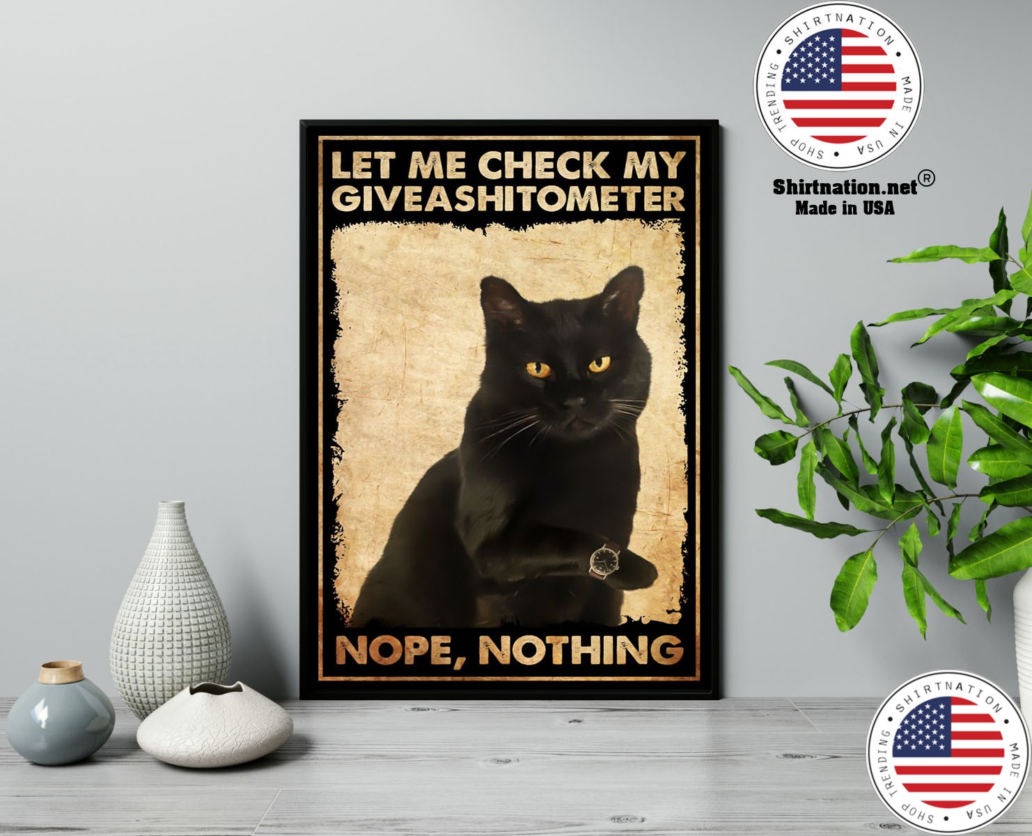 Black cat let me check my giveashitometer nope nothing poster 13