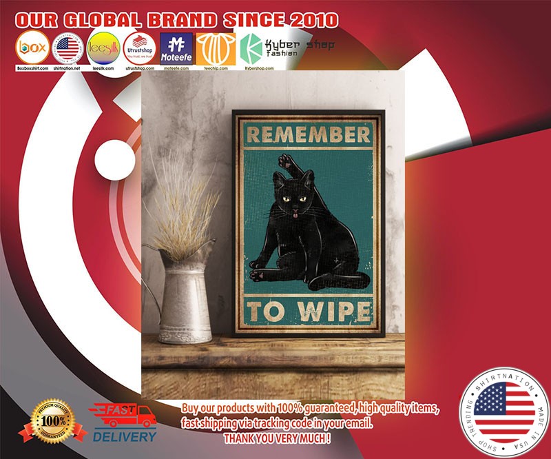 Black cat remember to wipe poster