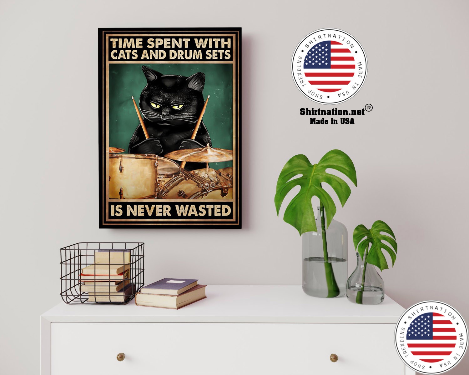 Black cat time spent with cats and drum sets is never wasted poster