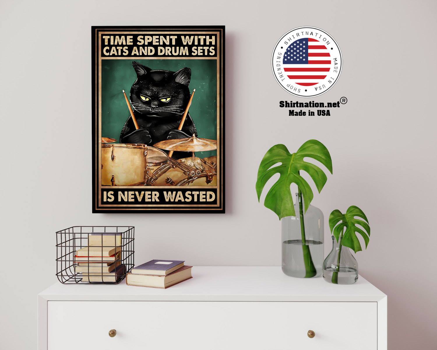 Black cat time spent with cats and drum sets is never wasted poster