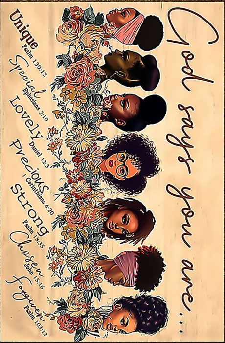Black girl God says you are unique special poster