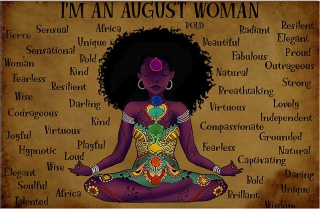 Black girl I'm an august woman poster
