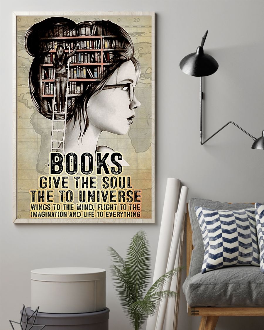 Books give the soul the to universe poster