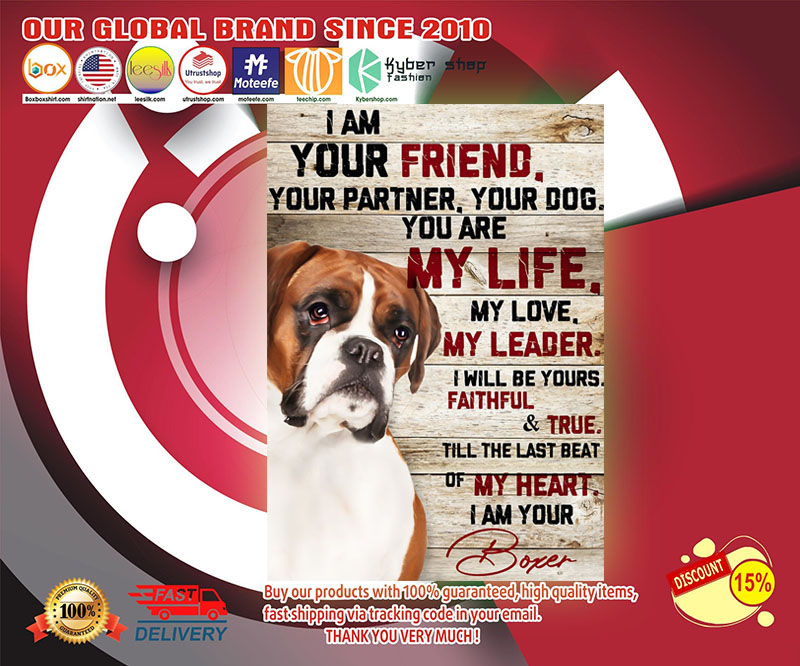 Boxer I am your friend poster