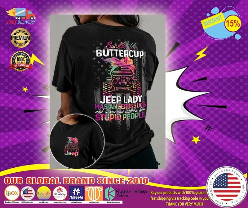 Buckle up buttercup jeep lady has anger issues 3D hoodie1