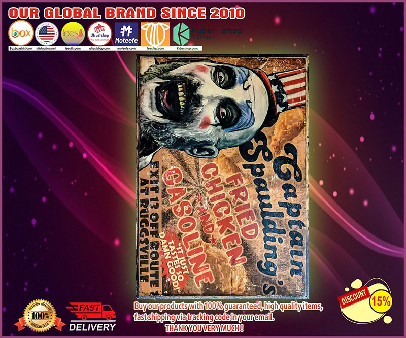 Captain Spaulding fried chicken and gasoline poster