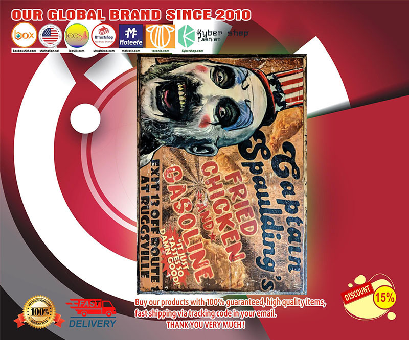 Captain Spaulding's fried chicken and gasoline poster