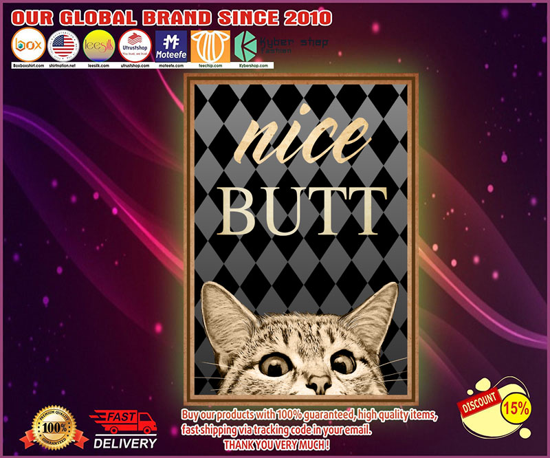 Cat nice butt poster