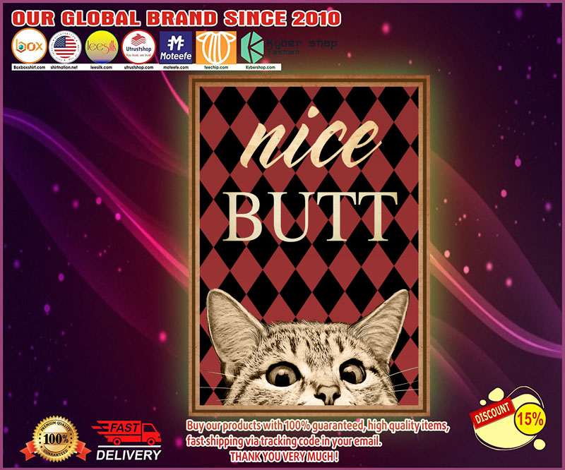 Cat nice butt poster