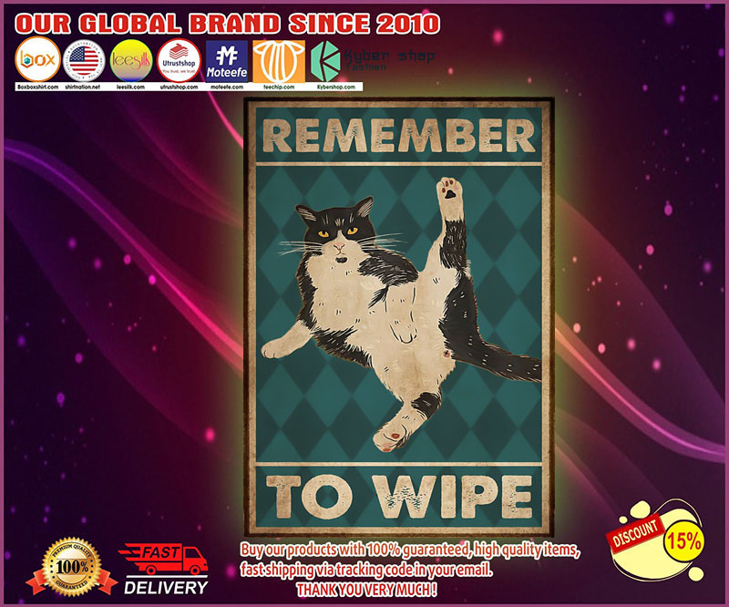 Cat remember to wipe vertical poster