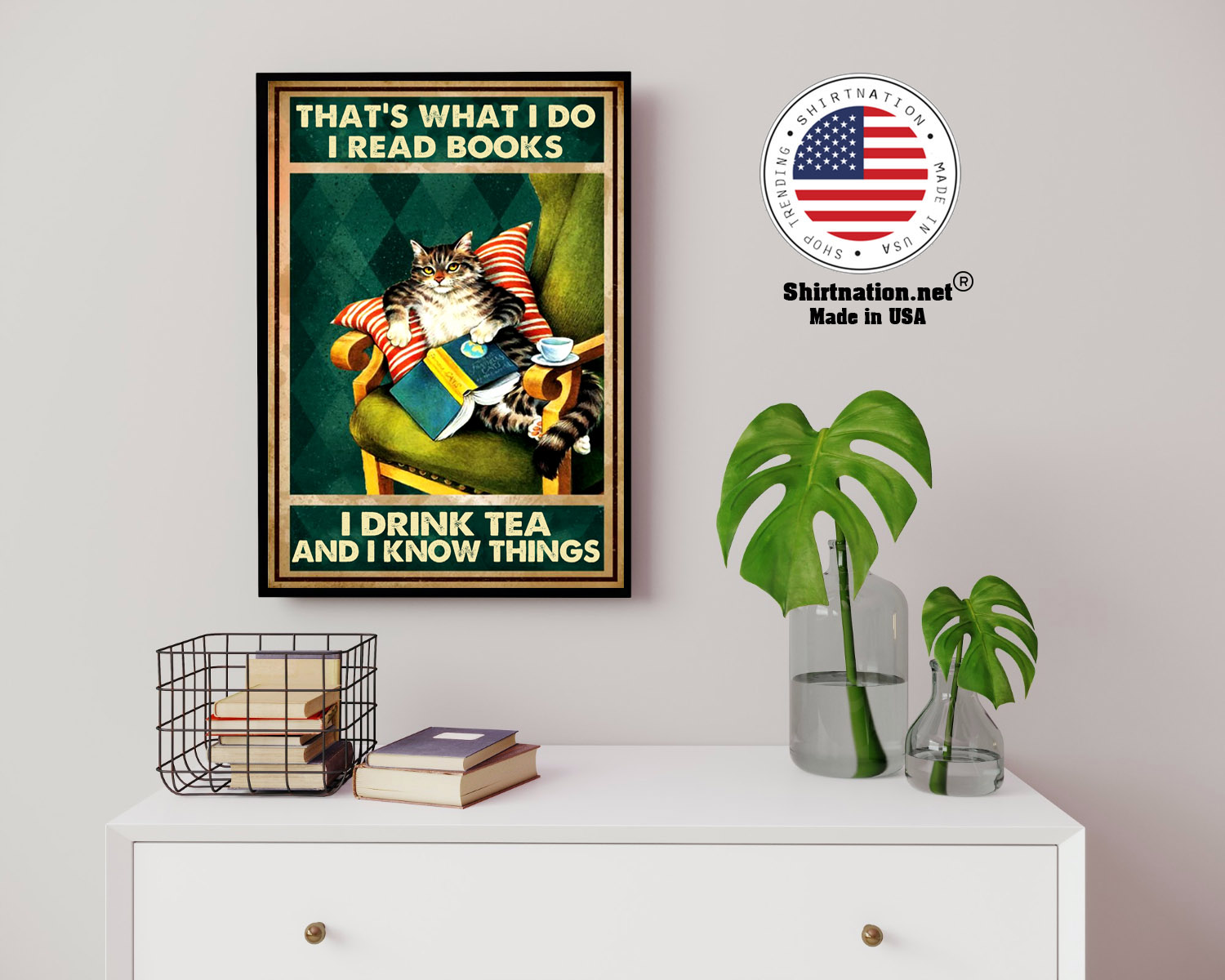 Cat thats what I do I read books I drink tea and I know things poster 14 1