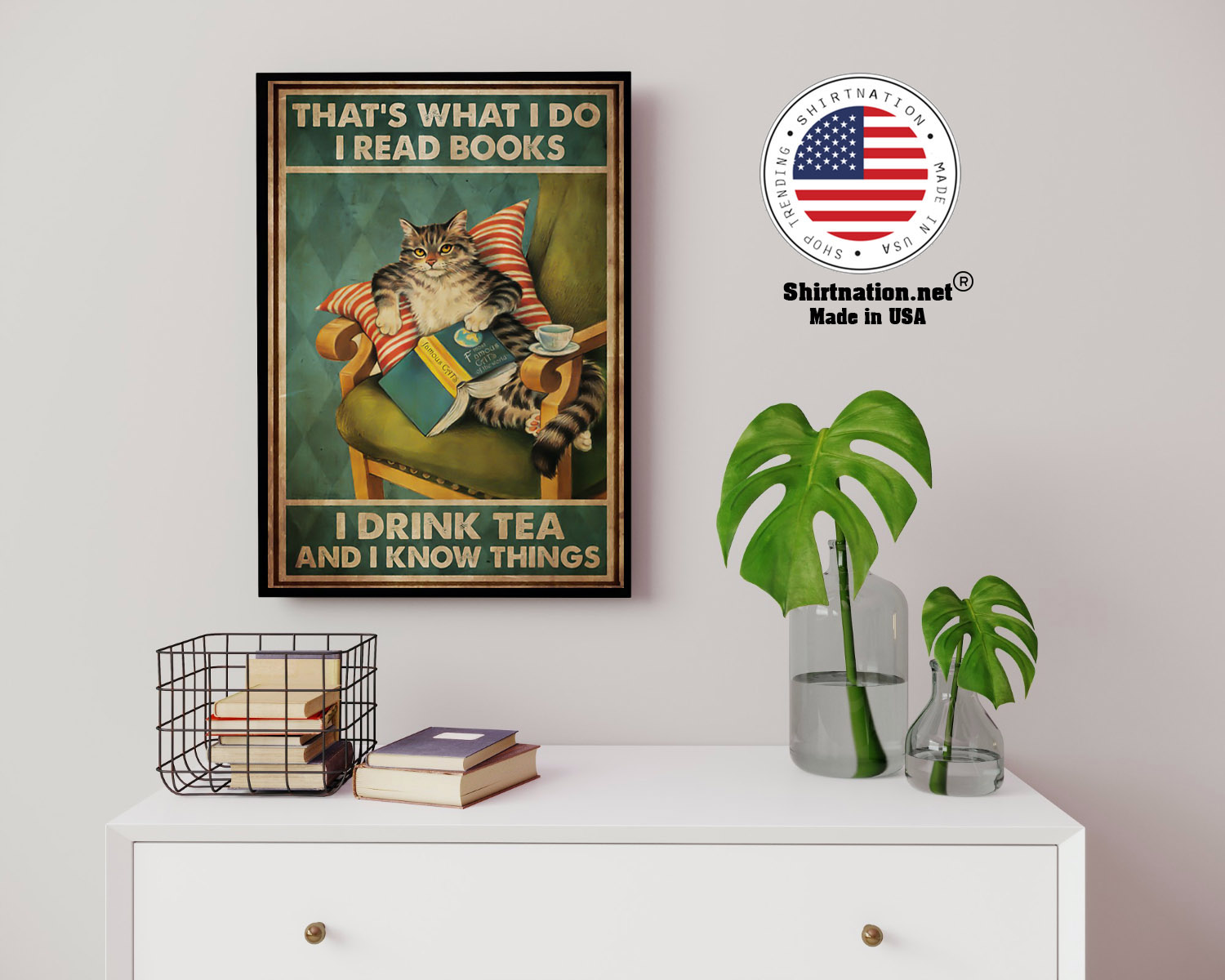Cat thats what I do I read books I drink tea and I know things poster 14
