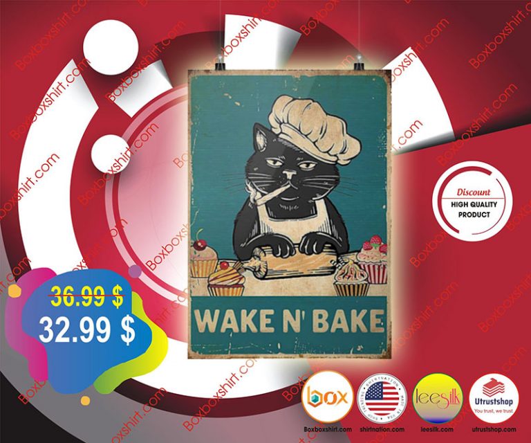 Cat wake n bake poster