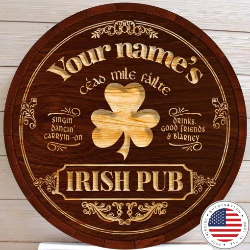 Ceao mile failte Irish pub custom name bar sign 4