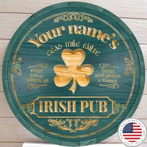 Ceao mile failte Irish pub custom name bar sign
