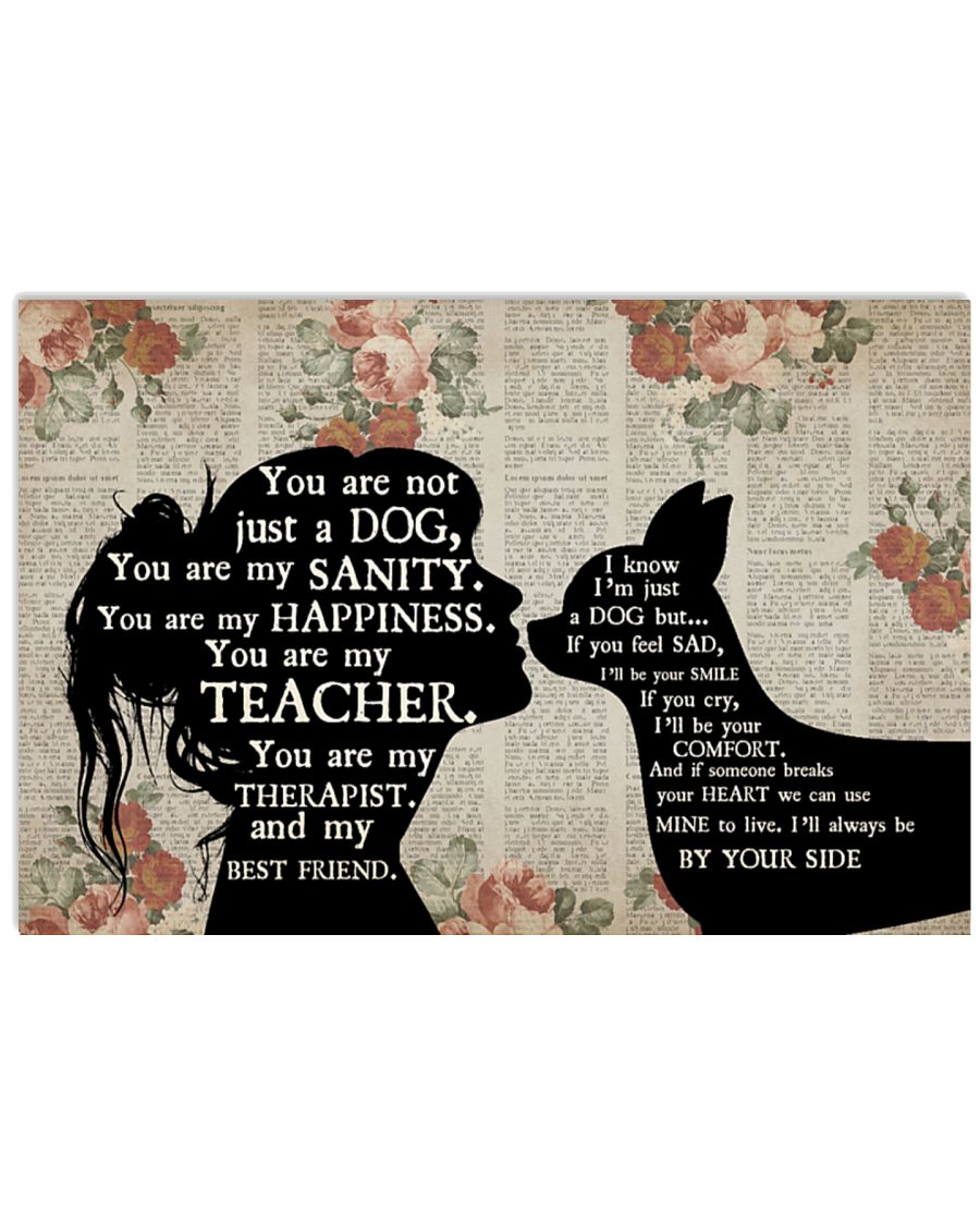 Chihuahua and girl therepist you are not just a dog poster