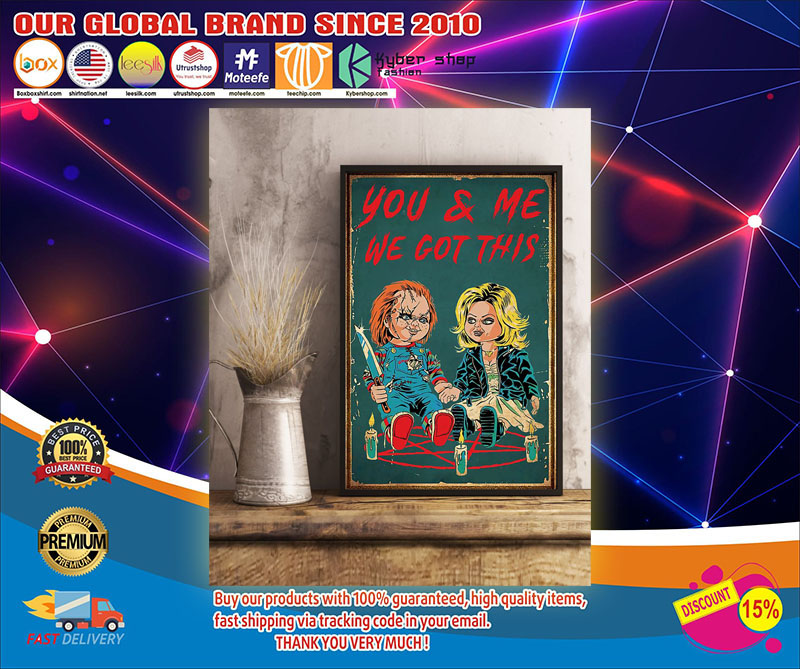 Chucky and tiffany You and me we got this poster1