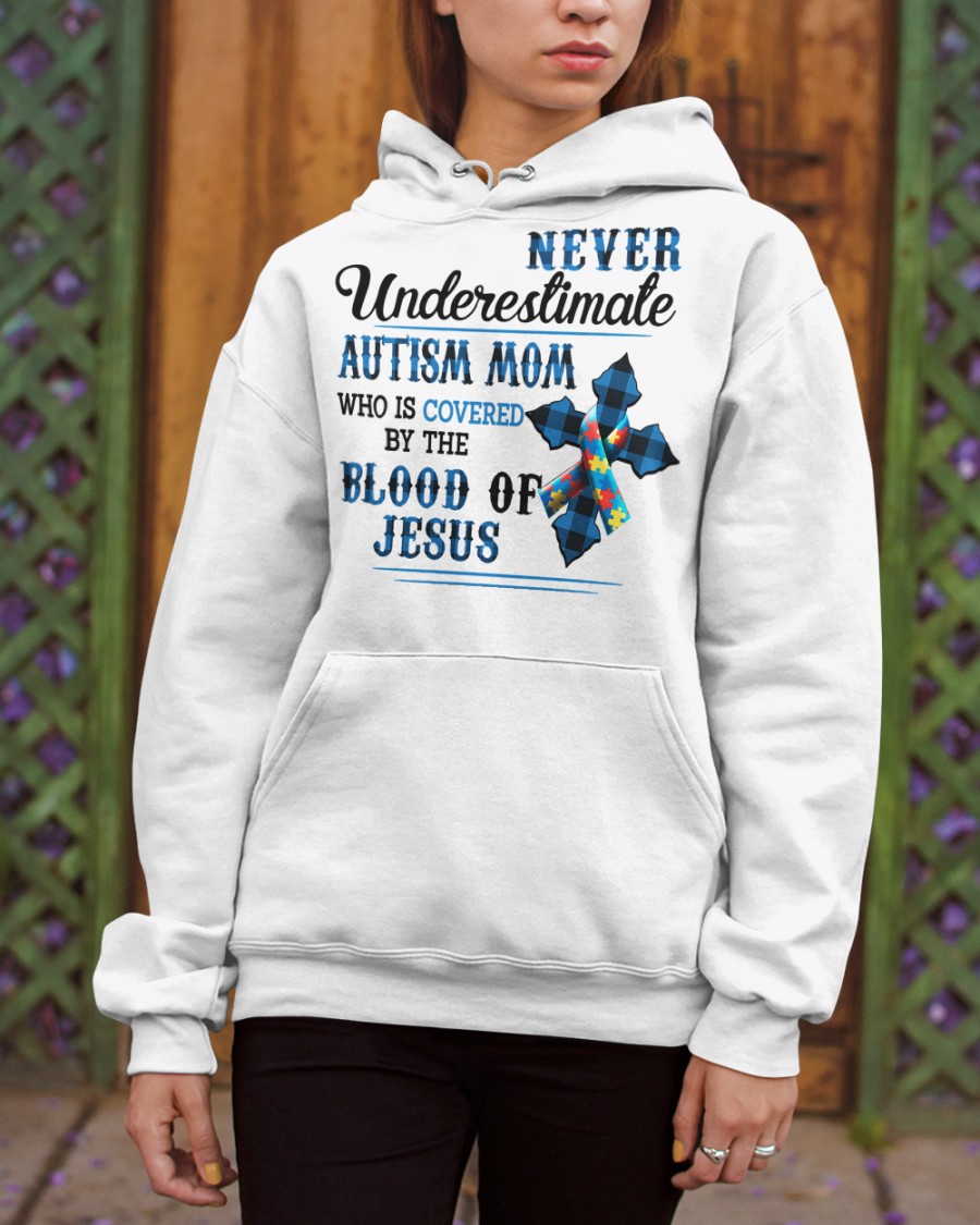 Cross Never Underestimate Autism Mom Who Is Covered By The Blood Of Jesus11