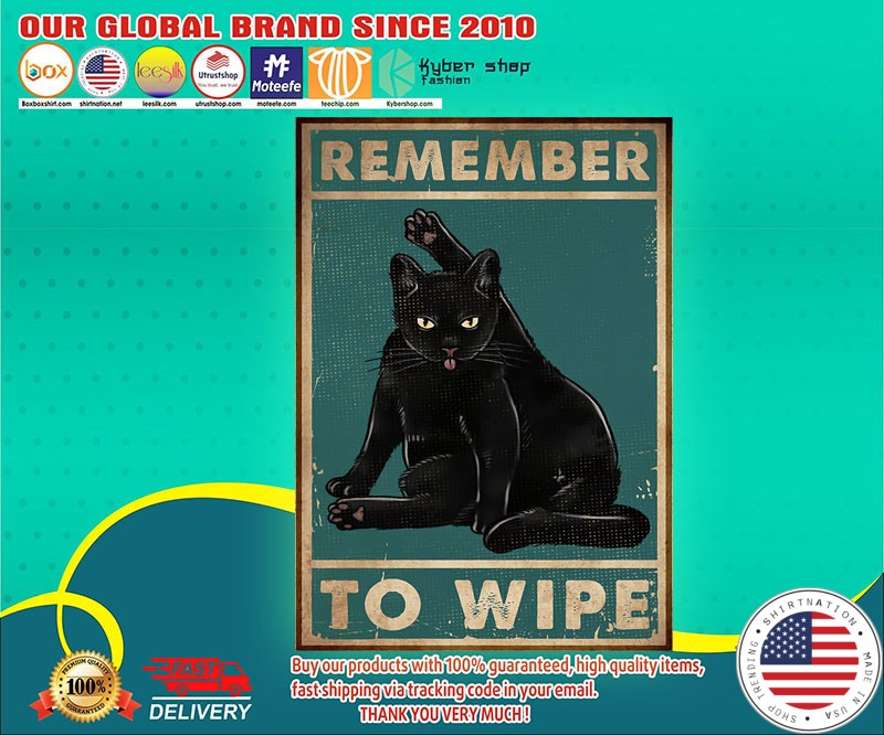 Black cat remember to wipe poster