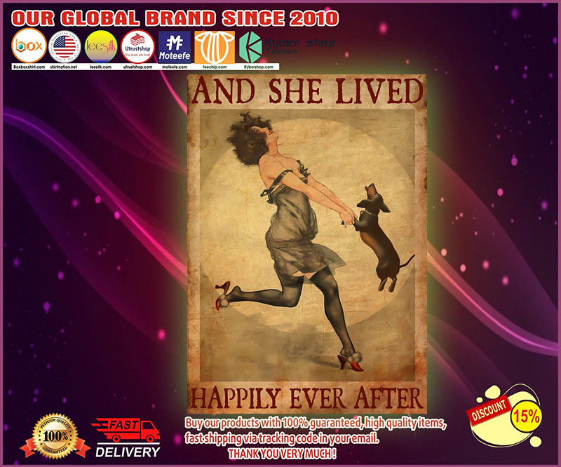 Dachshund And She Lived Happily Ever After poster