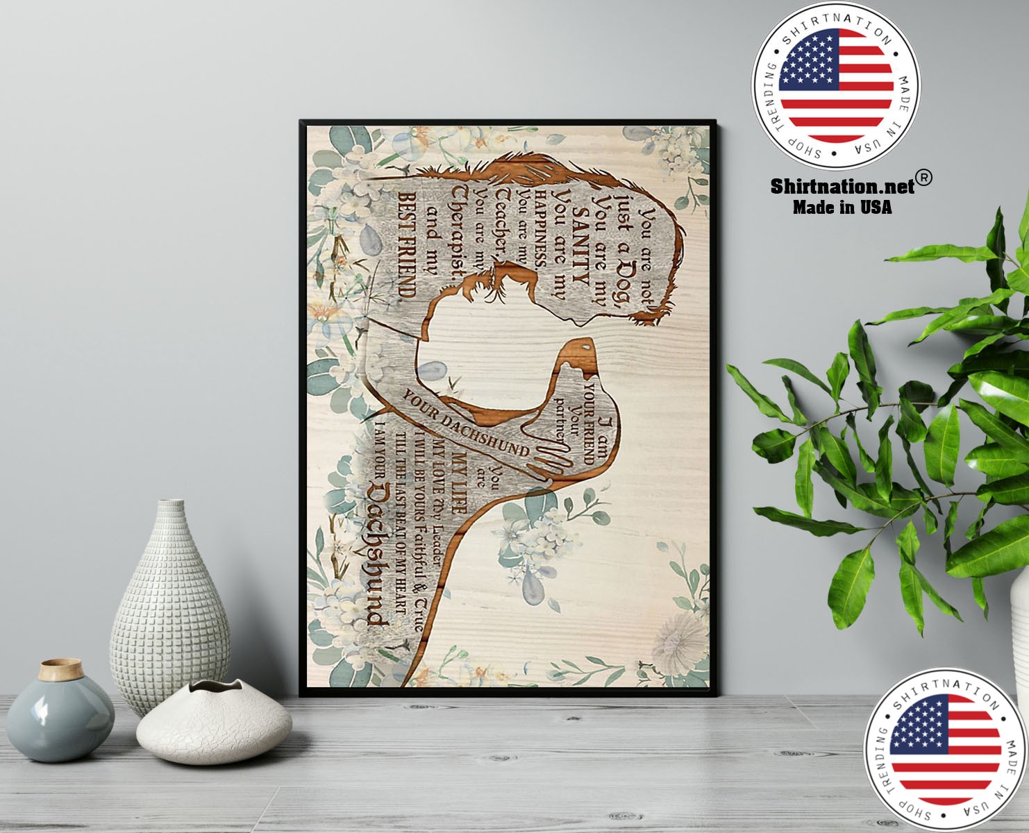 Dachshund I am your friend poster 13