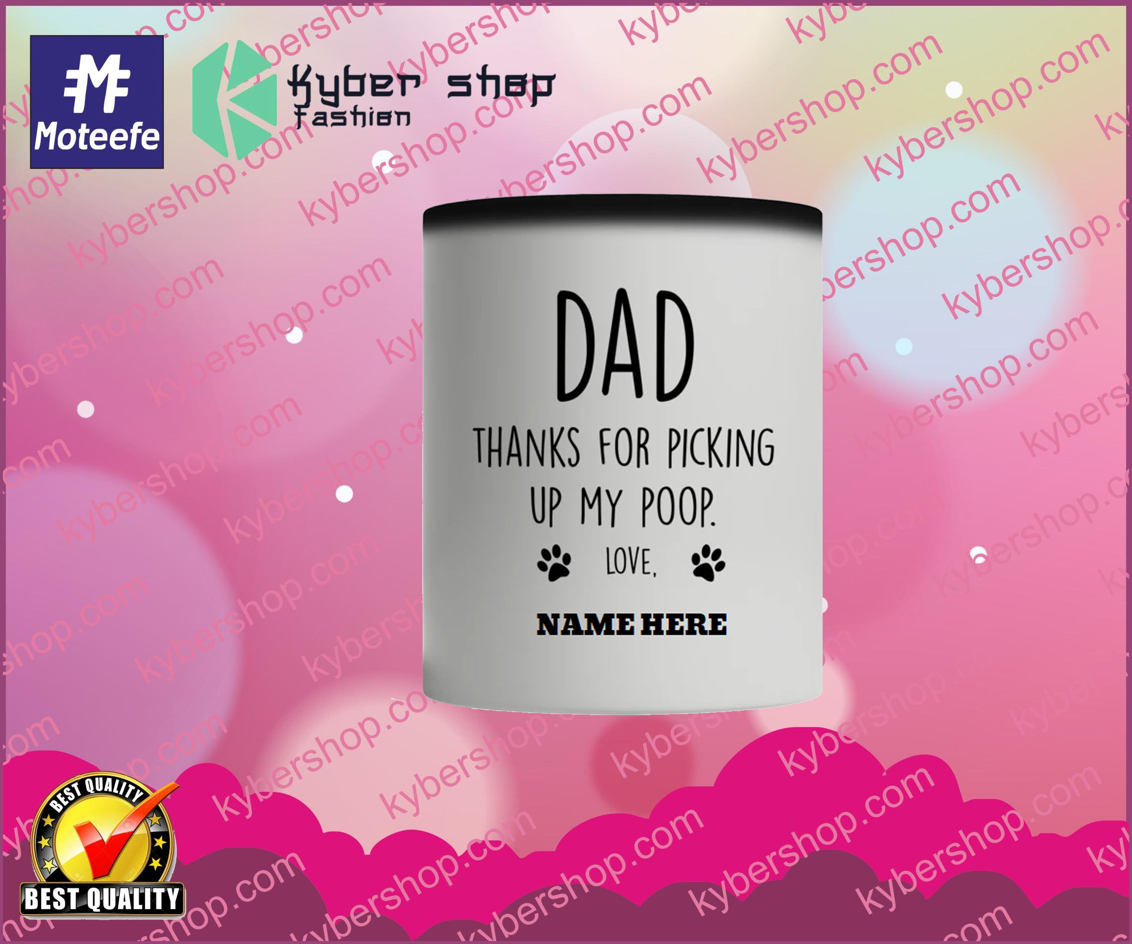 Dad thanks for picking up my pop mug