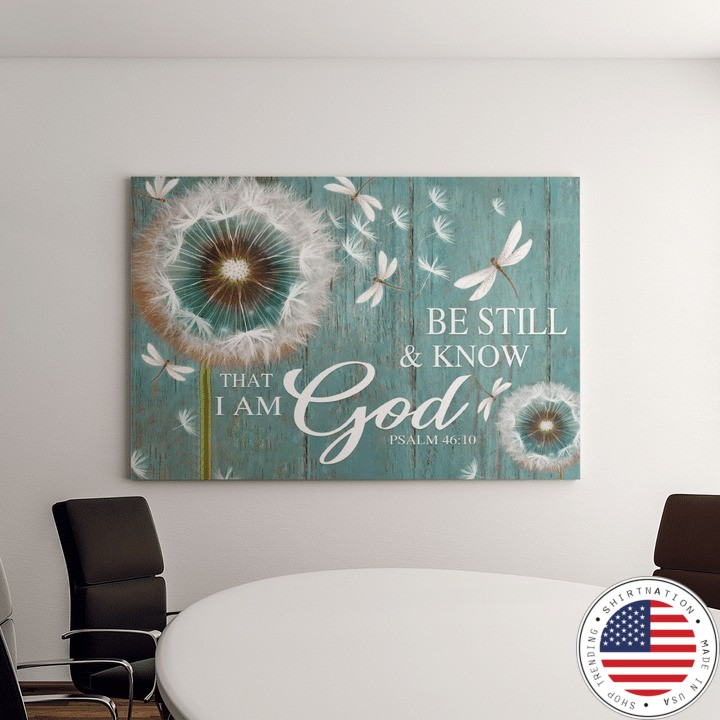 Dandelion be still and know that I am god canvas2