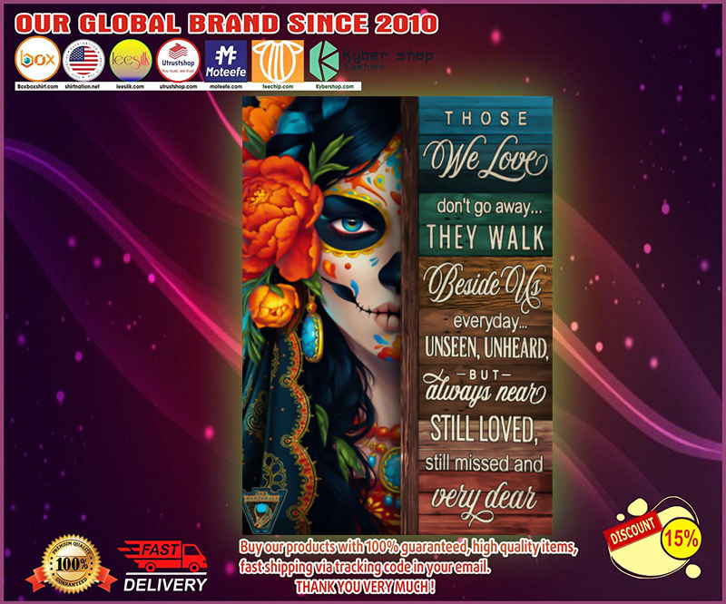 Day of the Dead those we love don't go away poster