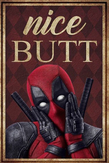 Deadpool nice butt poster