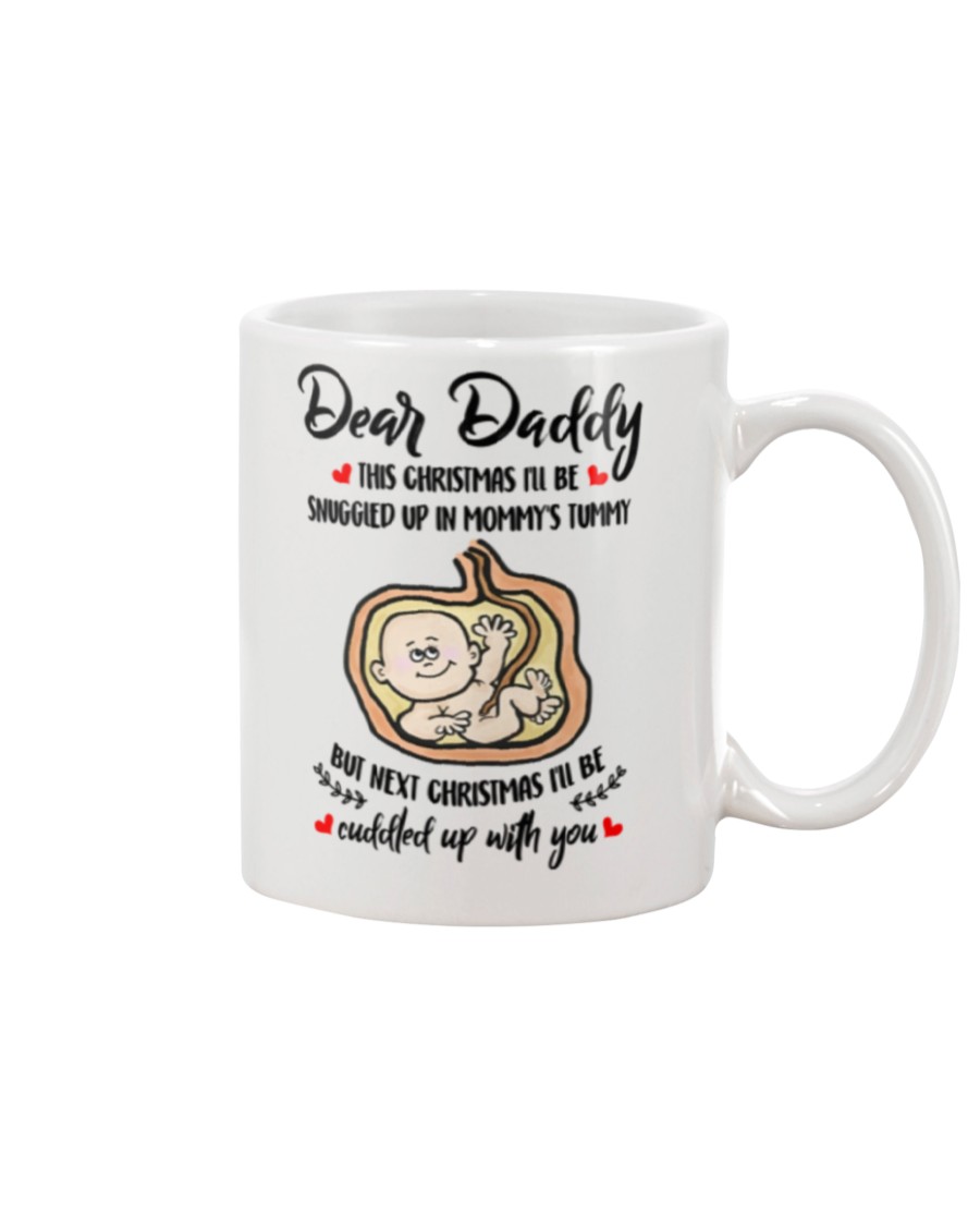 Dear daddy this christmas i'll be snuggled up in mommy's tummy mug